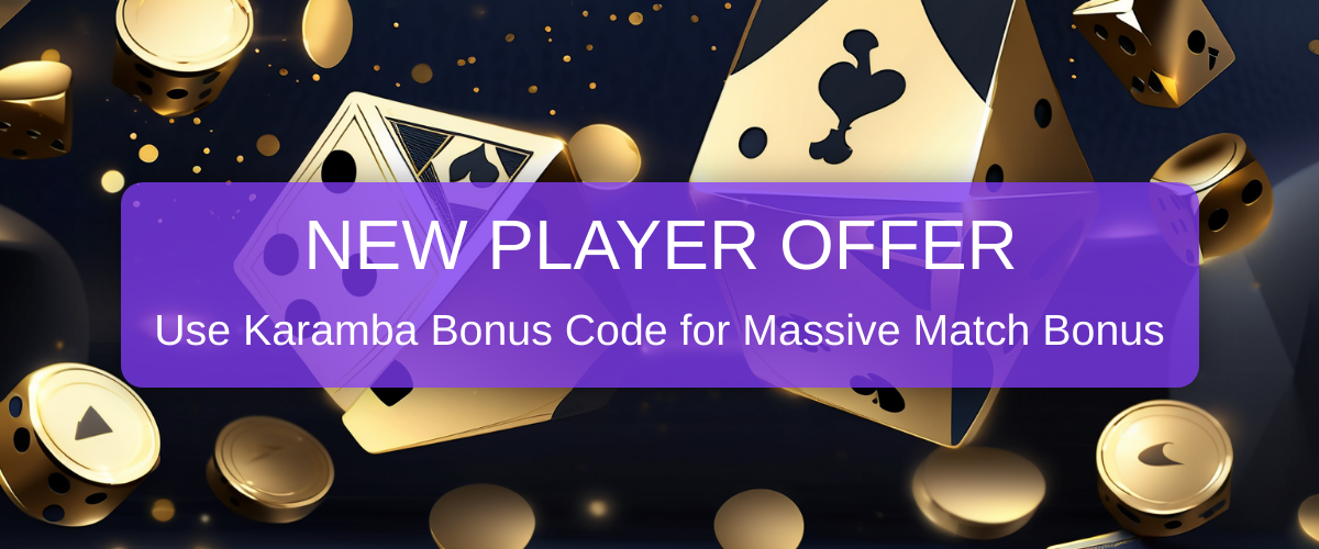 Karamba Bonus Code 2026 | Best Verified Bonuses for US Players